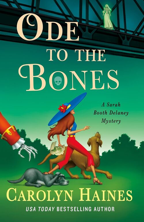 Ode To The Bones by Carolyn Haines