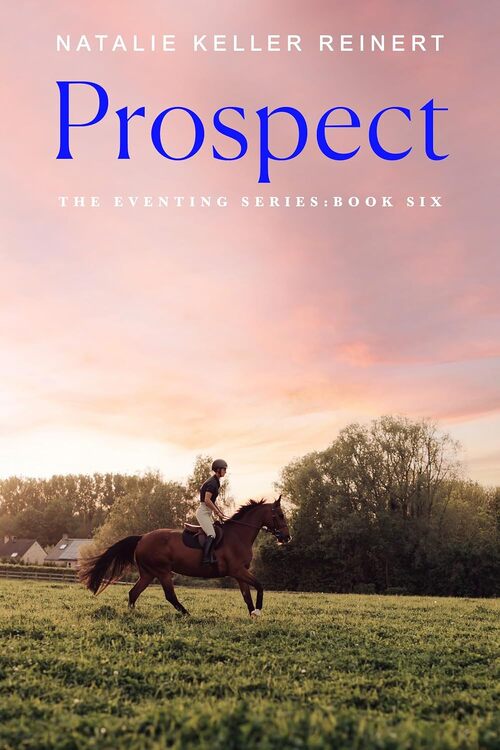 Prospect by Natalie Keller Reinert