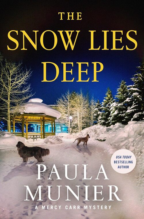 The Snow Lies Deep by Paula Munier