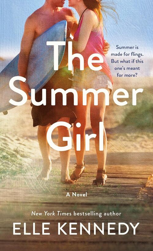 The Summer Girl by Elle Kennedy