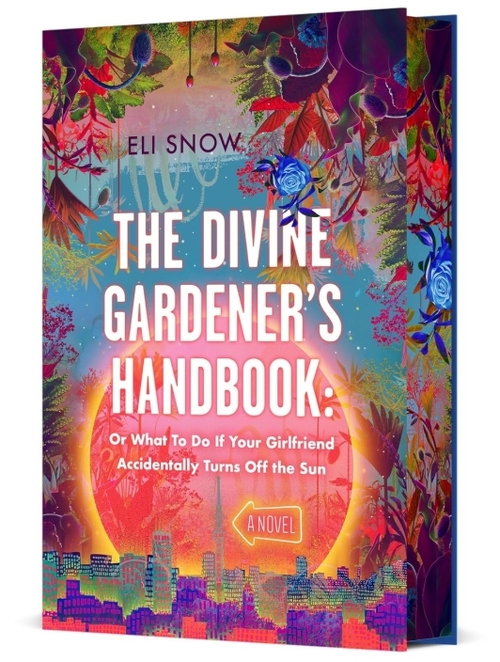 The Divine Gardener's Handbook by Eli Snow