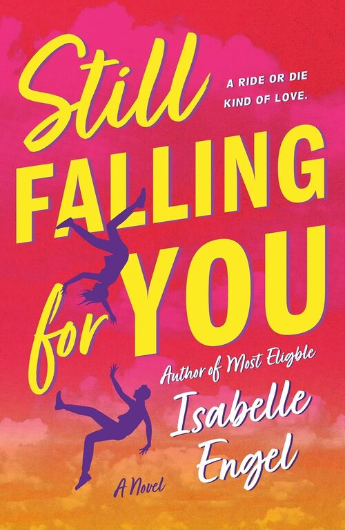 Still Falling for You by Isabelle Engel