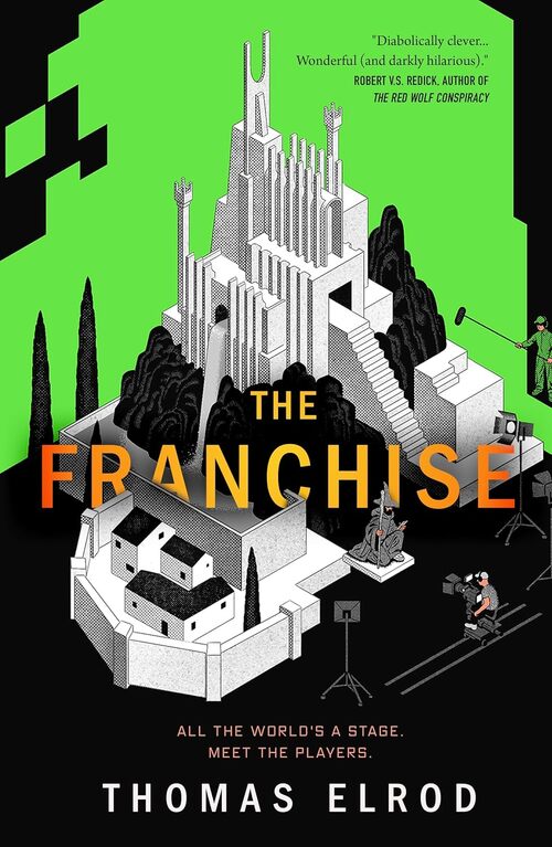The Franchise by Thomas Elrod