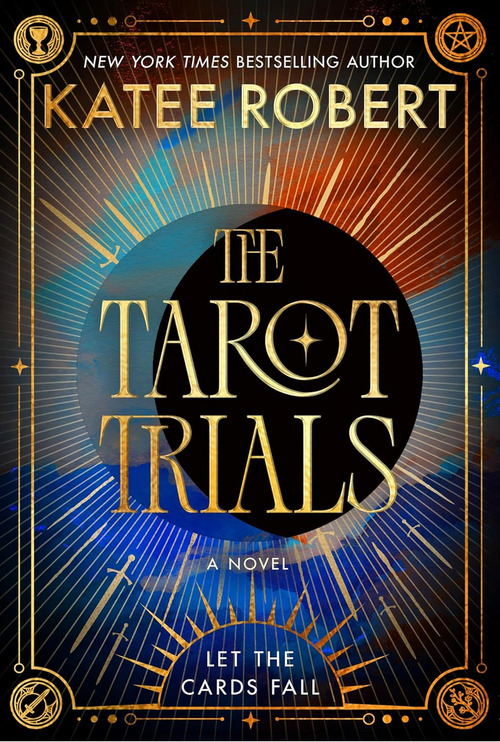 The Tarot Trials by Katee Robert