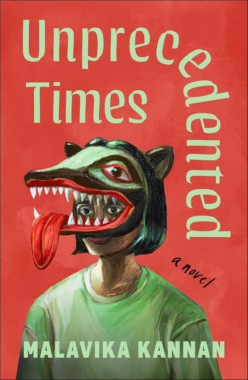 Unprecedented Times by Malavika Kannan