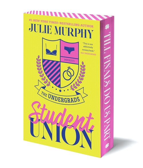 The Undergrads: Student Union by Julie Murphy