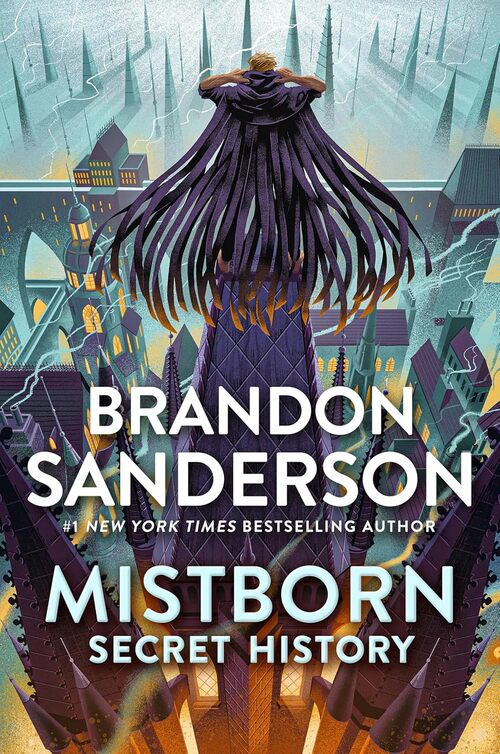 Mistborn: Secret History by Brandon Sanderson