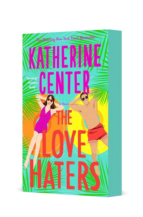 The Love Haters by Katherine Center