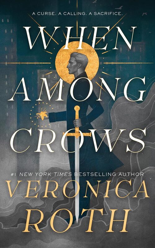 When Among Crows by Veronica Roth