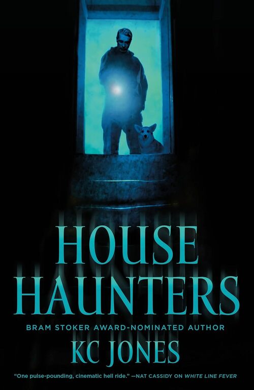 House Haunters by Kc Jones