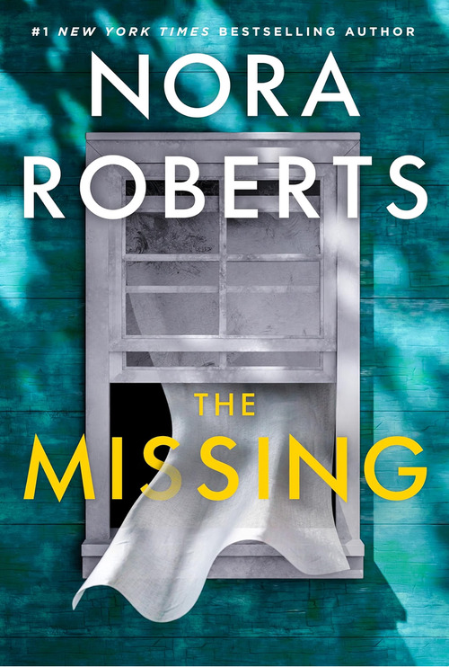 The Missing by Nora Roberts