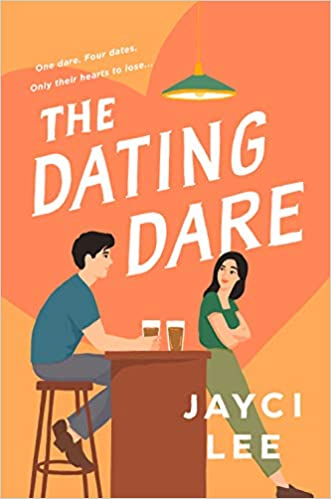 The Dating Dare by Jayci Lee
