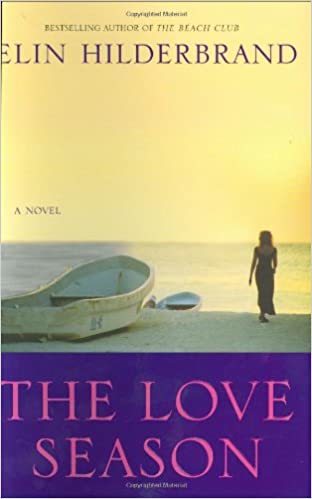 The Love Season by Elin Hilderbrand