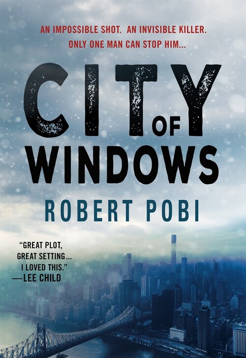 City of Windows by Robert Pobi