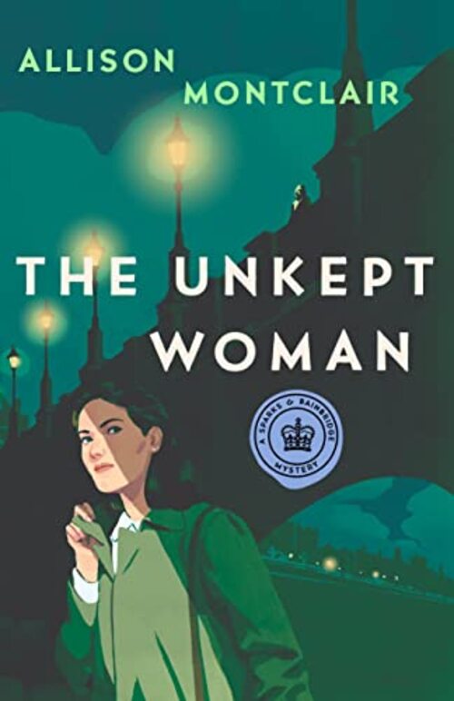 The Unkept Woman by Allison Montclair