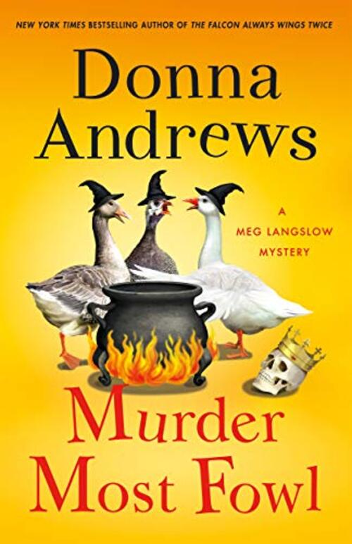 Murder Most Fowl by Donna Andrews