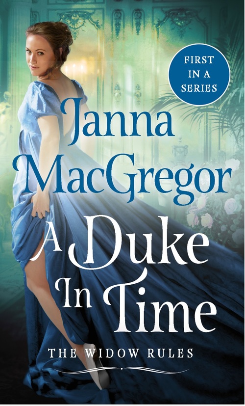 A Duke in Time by Janna MacGregor