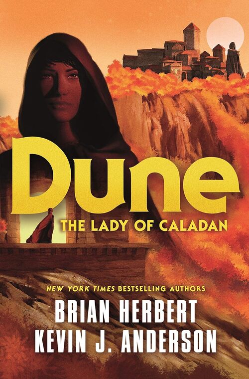 Dune: The Lady Of Caladan by Kevin J. Anderson