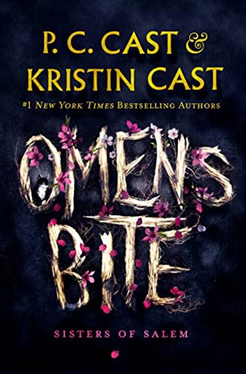 Omens Bite by Kristin Cast