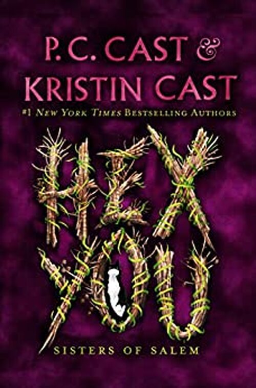 Hex You by Kristin Cast