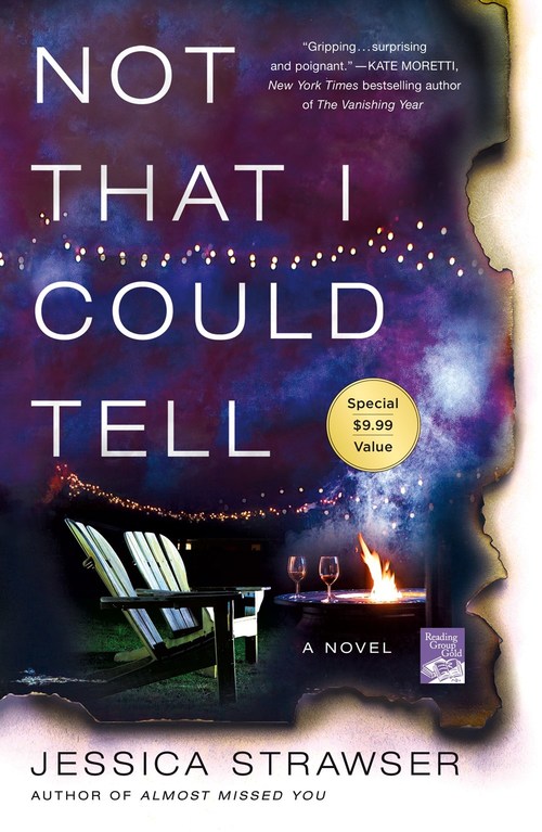 Not That I Could Tell by Jessica Strawser