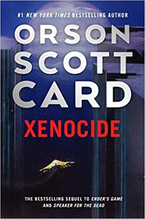 Xenocide by Orson Scott Card