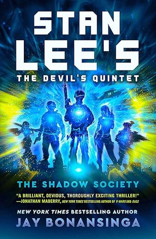 Stan Lee's The Devil's Quintet: The Shadow Society by Jay Bonansinga