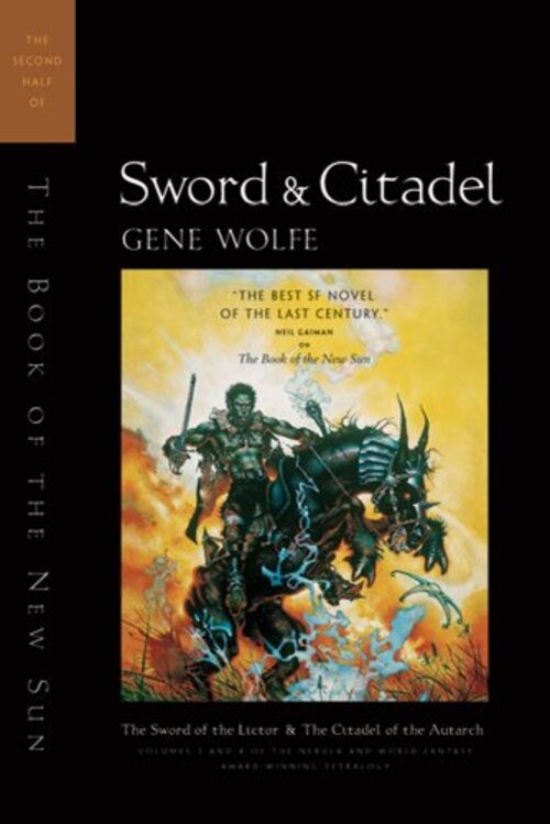 Sword & Citadel by Gene Wolfe