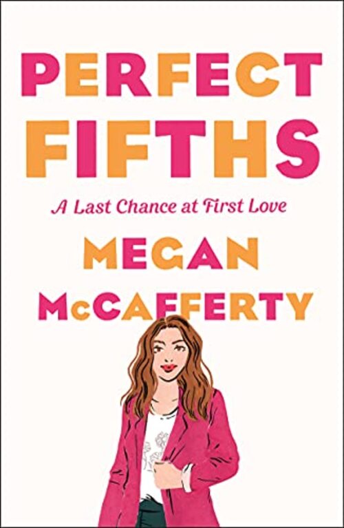 Perfect Fifths by Megan McCafferty