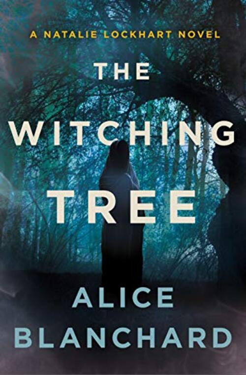 The Witching Tree by Alice Blanchard