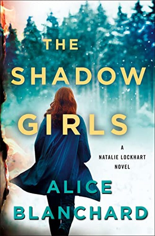 The Shadow Girls by Alice Blanchard
