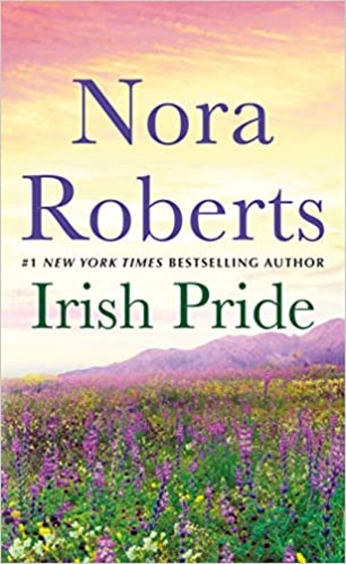 Irish Pride by Nora Roberts