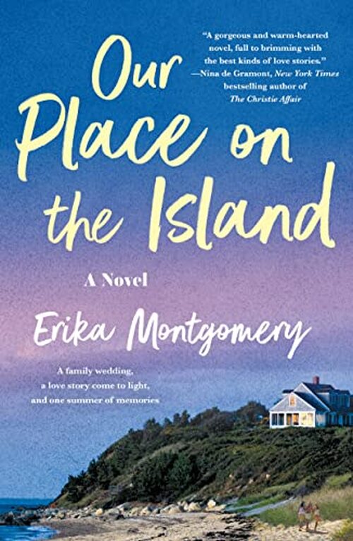 Our Place on the Island by Erika Montgomery