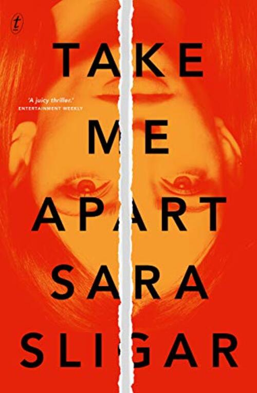 Take Me Apart by Sara Sligar