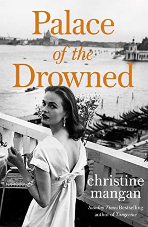 Palace of the Drowned by Christine Mangan