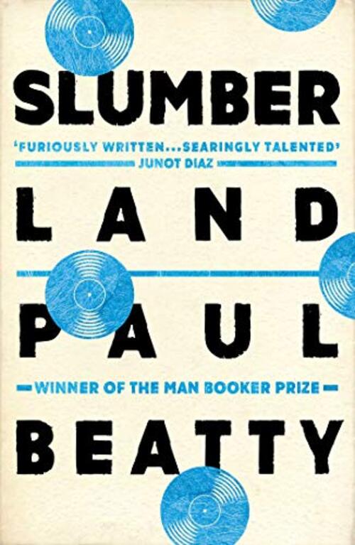 Slumberland by Paul Beatty