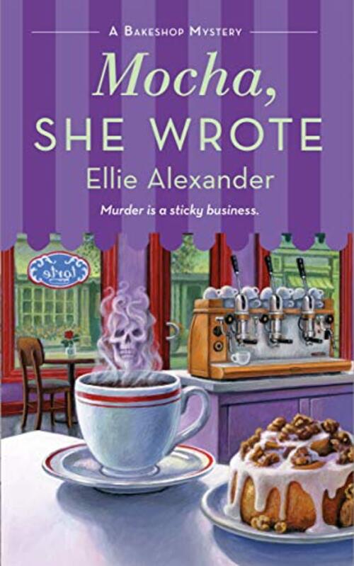 Mocha, She Wrote by Ellie Alexander
