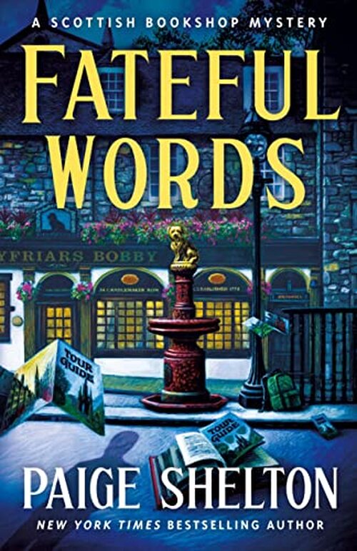Fateful Words by Paige Shelton