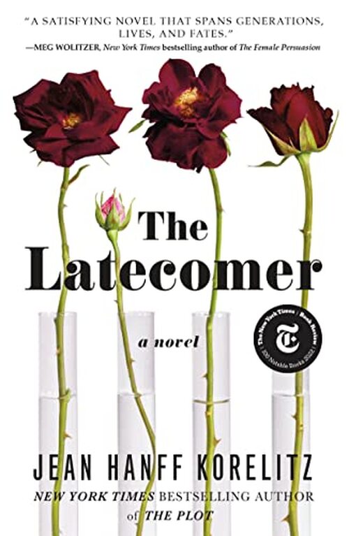 The Latecomer by Jean Hanff Korelitz