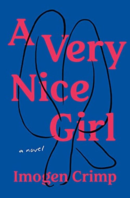 A Very Nice Girl by Imogen Crimp