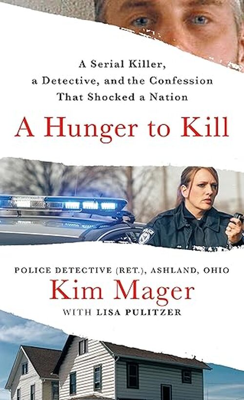 A Hunger to Kill by Kim Mager