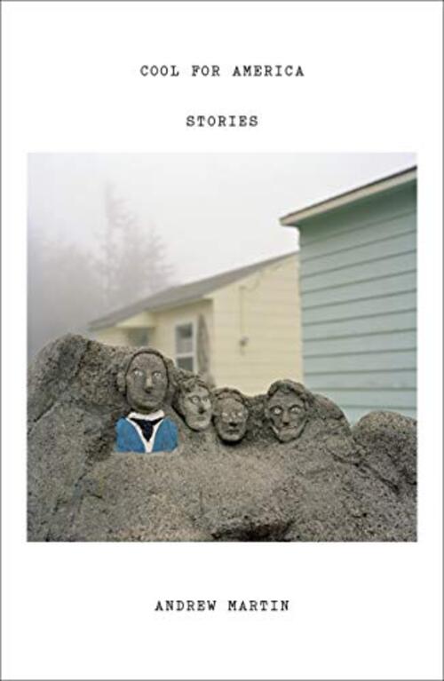 Cool for America by Andrew Martin