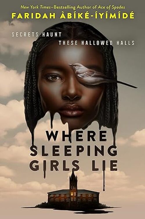 Where Sleeping Girls Lie by Faridah Abike-Iyimide
