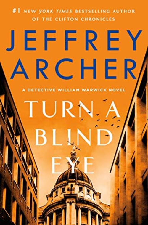 Turn a Blind Eye by Jeffrey Archer