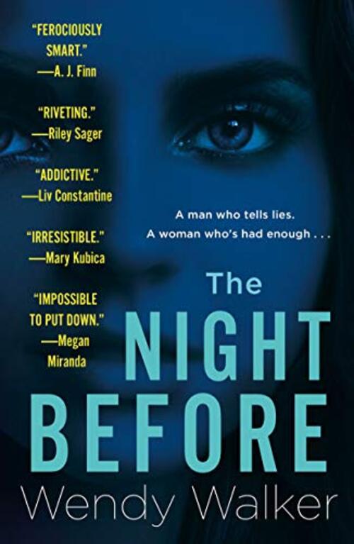 The Night Before by Wendy Walker