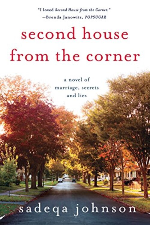 Second House from the Corner by Sadeqa Johnson