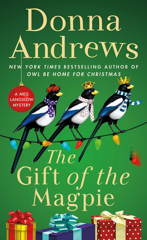 The Gift of the Magpie by Donna Andrews