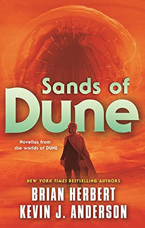 Sands of Dune by Brian Herbert
