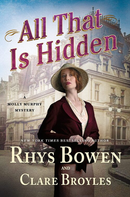 All That Is Hidden by Rhys Bowen
