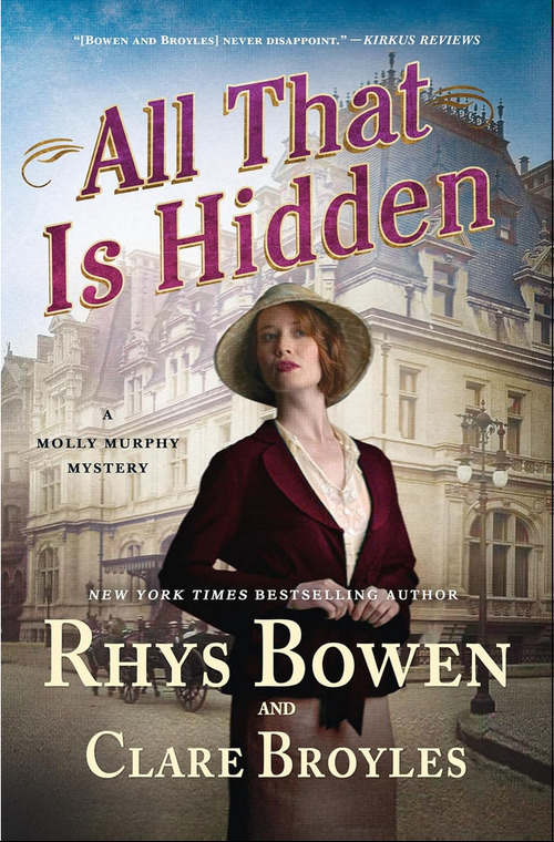 All That Is Hidden by Rhys Bowen